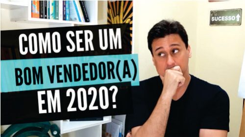 Pcontrol: Pcontrol: Como Ser um Bom Vendedor em 2020? [Passo a Passo]