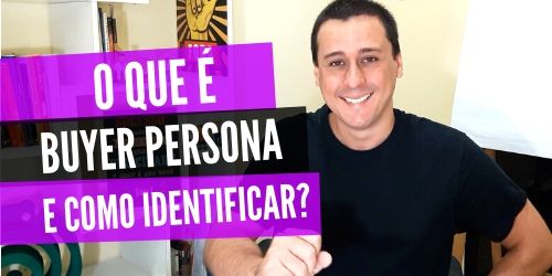 Buyer Persona: O perfil do meu cliente mudou, e agora?