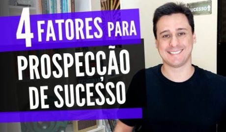 Pcontrol: 4 Fatores para uma prospecção de sucesso