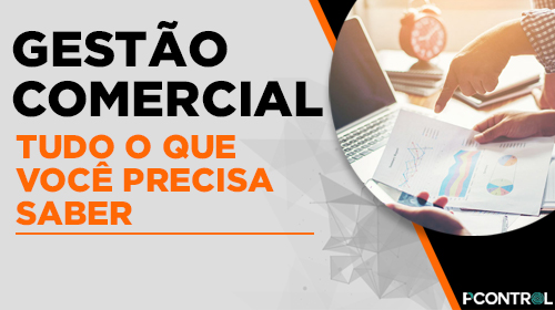 Pcontrol: Gestão Comercial Tudo o que Você Precisa Saber