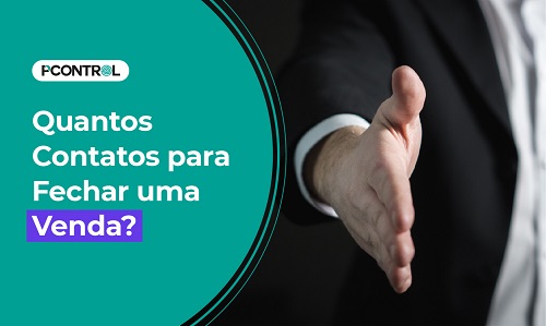 Quantos Contatos para Fechar uma Venda? Pcontrol