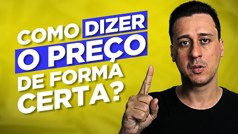 Como DIZER O PREÇO ao cliente da FORMA CERTA