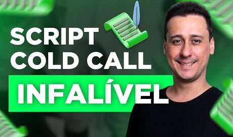 Como Construir um Script de Cold Call: Técnica Eficiente para Impulsionar Suas Vendas: Cold Call